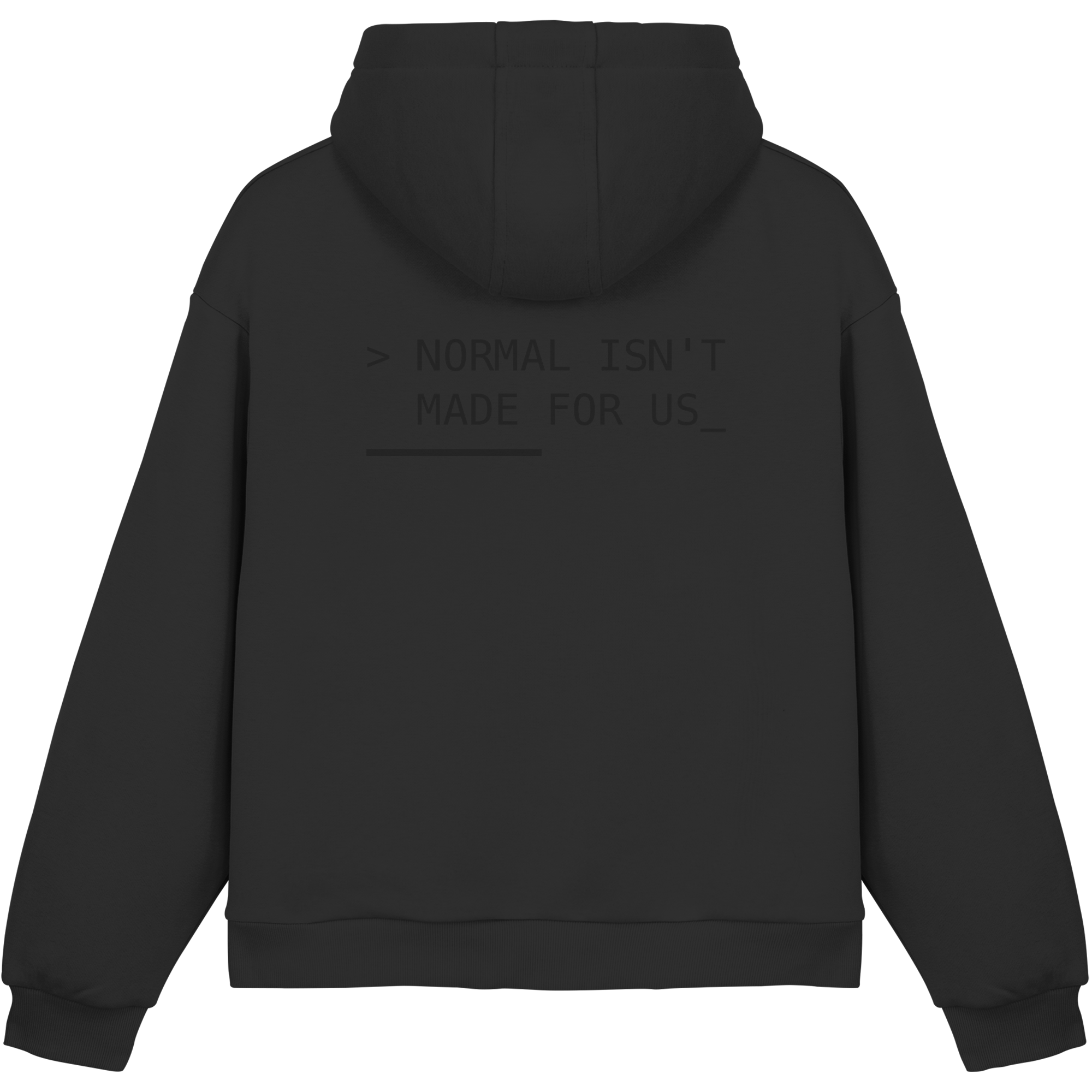 normal isn‘t made for us - Fluffy Boxcut Hoodie